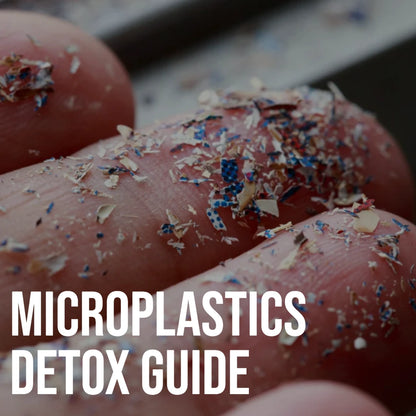 Microplastics Detox Guide
